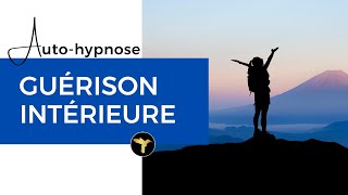 Puissante guérison intérieure  Guérir une partie de soi par lhypnose [upl. by Pippy]