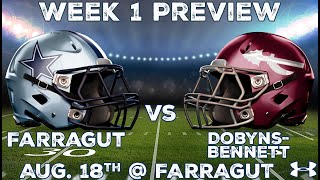 Farragut vs DobynsBennett 8182023 [upl. by Evonne9]