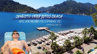 Sendito Orka Lotus Beach  Marmaris İçmeler Turkey  Hotel Deneyimlerim 2021  Full Experience [upl. by Mcevoy152]