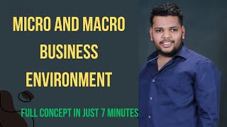 Difference between Micro and Macro environment  Business Environment [upl. by Ahsinned]