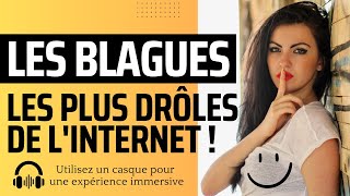 Les blagues les plus drôles de linternet [upl. by Khai]