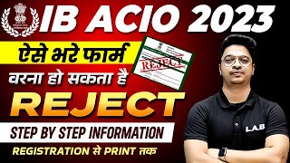 IB ACIO FORM FILL UP 2023  HOW TO FILL IB ACIO ONLINE FORM 2023  FORM STEP BY STEP INFORMATION [upl. by Enilamme]