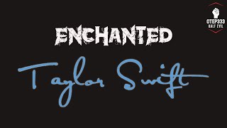 Taylor Swift  Enchanted Karaoke  Instrumental [upl. by Adnohsat881]