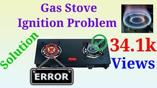 DOUBLE BURNER GAS STOVE IGNITION PROBLEM [upl. by Neelhsa608]