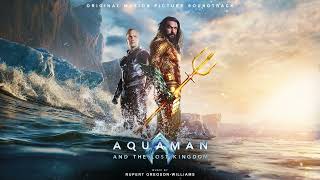 Aquaman amp the Lost Kingdom Soundtrack  My Eternal Night Is Ending  Rupert GregsonWilliams  WTM [upl. by Kester574]