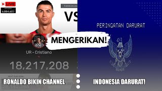 RONALDO Bikin YouTube hingga INDONESIA DARURAT [upl. by Schultz97]