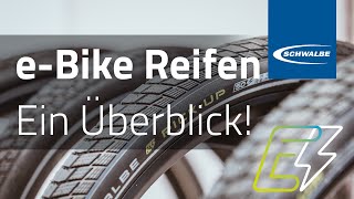 Schwalbe eBike Reifen  Ein Überblick [upl. by Auqinet]