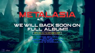 METALASIA Silantra kembali [upl. by Retsevlis]