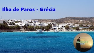 Ilha de Paros  Grécia [upl. by Cirilla]