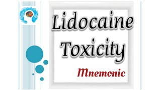 Lidocaine Toxicity Mnemonic [upl. by Ennylhsa]