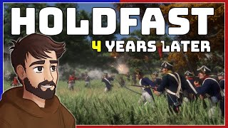 Holdfast Nations at War  4 Years Later The Big Update [upl. by Ellimahs109]