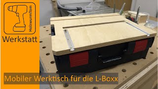 HolzwurmTom’s Mobiler Werktisch für die LBoxx [upl. by Anoek]