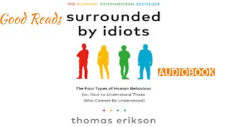 Surrounded by Idiots Book by Thomas Erikson Audiobook [upl. by Misti82]