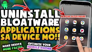 UNINSTALL BLOATWARE APPLICATION To Make Your Phone Optimize  No Need Root [upl. by Yrrab]