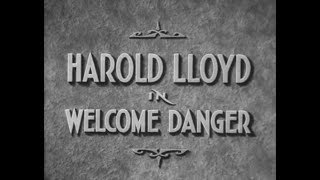 Harold Lloyd  Welcome Danger  1929 [upl. by Aisa]