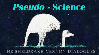 Pseudoscience SheldrakeVernon Dialogue 60 [upl. by Ardnaz256]