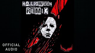 Halloween Theme Ascension Remix  Official Audio [upl. by Bea]