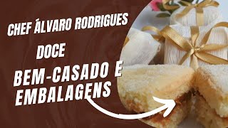 Como fazer o doce Bem Casado Tradicional  Chef Álvaro Rodrigues  Programa Note e Anote [upl. by Panthea207]