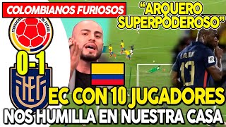 COLOMBIANOS EXPLOTAN EN VIVO TRAS PERDER ANTE ECUADOR ¡NOS REGRESARON A NUESTRA REALIDAD [upl. by Enenaj]