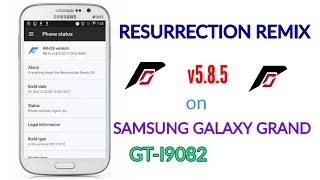 Resurrection remix nougat v585 on Samsung galaxy grand gt i9082 [upl. by Sinned]