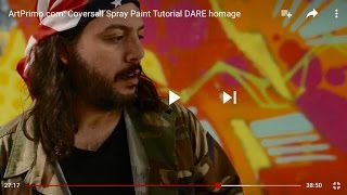 ArtPrimocom Coversall Spray Paint Tutorial DARE homage [upl. by Tolkan]