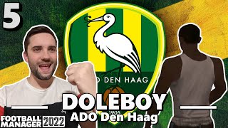 HERE WE GO AGAIN  ADO Den Haag  Doleboy ep5  Football Manager 2022  FM22 [upl. by Bouchard]