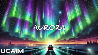 UCAIM  AURORA [upl. by Sudnor]