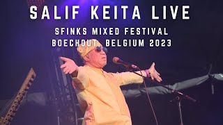 Salif Keita Live At Sfinks Mixed Festival  Boechout Belgium 2023 [upl. by Kelcy895]