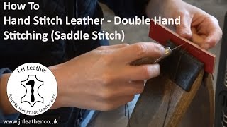 Hand Stitching Leather  Double Hand Stitching Saddle Stitch [upl. by Wane951]