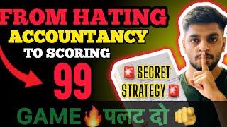 How To Score 100 in Accountancy💪Class 12 Boards  Full strategy with secrets😱 Everything Covered [upl. by Ahsatak]