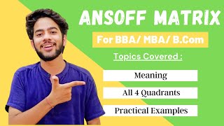 What is Ansoff Matrix  Explained in Detail for BBA  MBA in Hindi [upl. by Stanford]