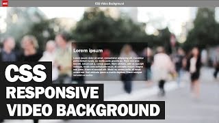 Responsive CSS Video Background Tutorial [upl. by Andromache]