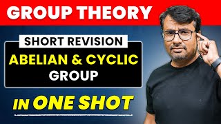 Group Theory  Abelian amp Cyclic Group in One Shot by GP Sir [upl. by Brigit]