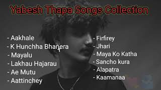 Yabesh Thapa Hit Songs Collection 💖 Audio Jukebox 🎶  YABESH THAPA  yabeshthapa dh [upl. by Yekcim]