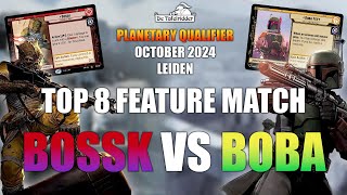 Star Wars Unlimited Top 8 Boba Green vs Bossk Blue – Planetary Qualifier Leiden [upl. by Hguh319]