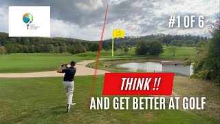 THINK and get better at golf [upl. by Hanima]