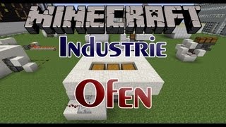 Über tausend Erze in einem Ofen schmelzen  Der Industrie Ofen  Minecraft Tutorial HD [upl. by Selim]