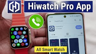 Hiwatch Pro Connect to Phone  Hiwatch Pro App Use Kaise Kare  Smart Watch Connect to Hiwatch Pro [upl. by Teplitz]