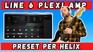 PLEXI PRESET Line 6 Helix FloorLTRackNative [upl. by Gazzo]