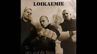 Loikaemie – Wir Sind Die Skins [upl. by Stockmon260]