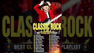 Lynyrd Skynyrd Queen ACDC U2  The Police Classic Rock Songs Playlist [upl. by Nolaj]