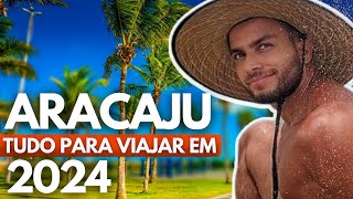 ARACAJU  Sergipe ATUALIZADO 2024  Todas as dicas de viagem [upl. by Trager]