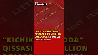 quotKichik shahzoda” qissasi 125 million dollarga sotuvga chiqariladi [upl. by Suollecram121]