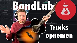 Zo neem je Eigen tracks op in BANDLAB [upl. by Birdie81]