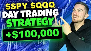 Revealing My SPY amp QQQ Day Trading Strategy [upl. by Elisee]