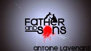 Drumstep Antoine Lavenant  Father and Sons [upl. by Woodsum]