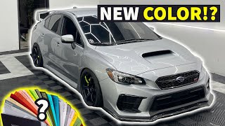 Wrapping My Subaru WRX STI A NEW COLOR [upl. by Naashom898]