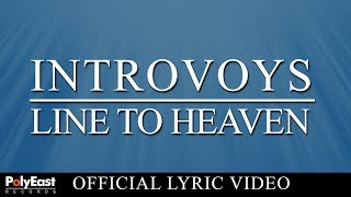 Introvoys  Line To Heaven Official Lyric Video [upl. by Kary770]