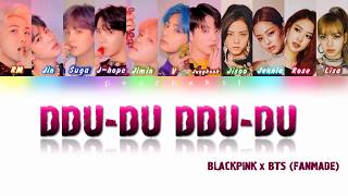 How Would BLACKPINK and BTS Sing DDUDU DDUDU Color Coded Lyrics FANMADE Not BTS Voice [upl. by Jackson]