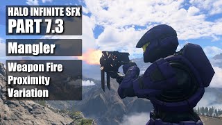 Halo Infinite SFX  Mangler Fire  Proximity Variation [upl. by Ylebmik673]